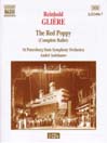 GLIERE: the Red Poppy (Complete Ballet)